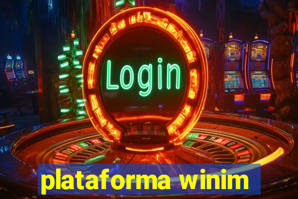 plataforma winim